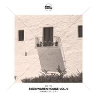 Eisenwaren House, Vol. 9 (Summer 2017 Edit.)