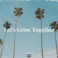 Let's Grow Together