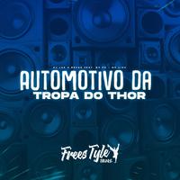 Automotivo da Tropa do Thor