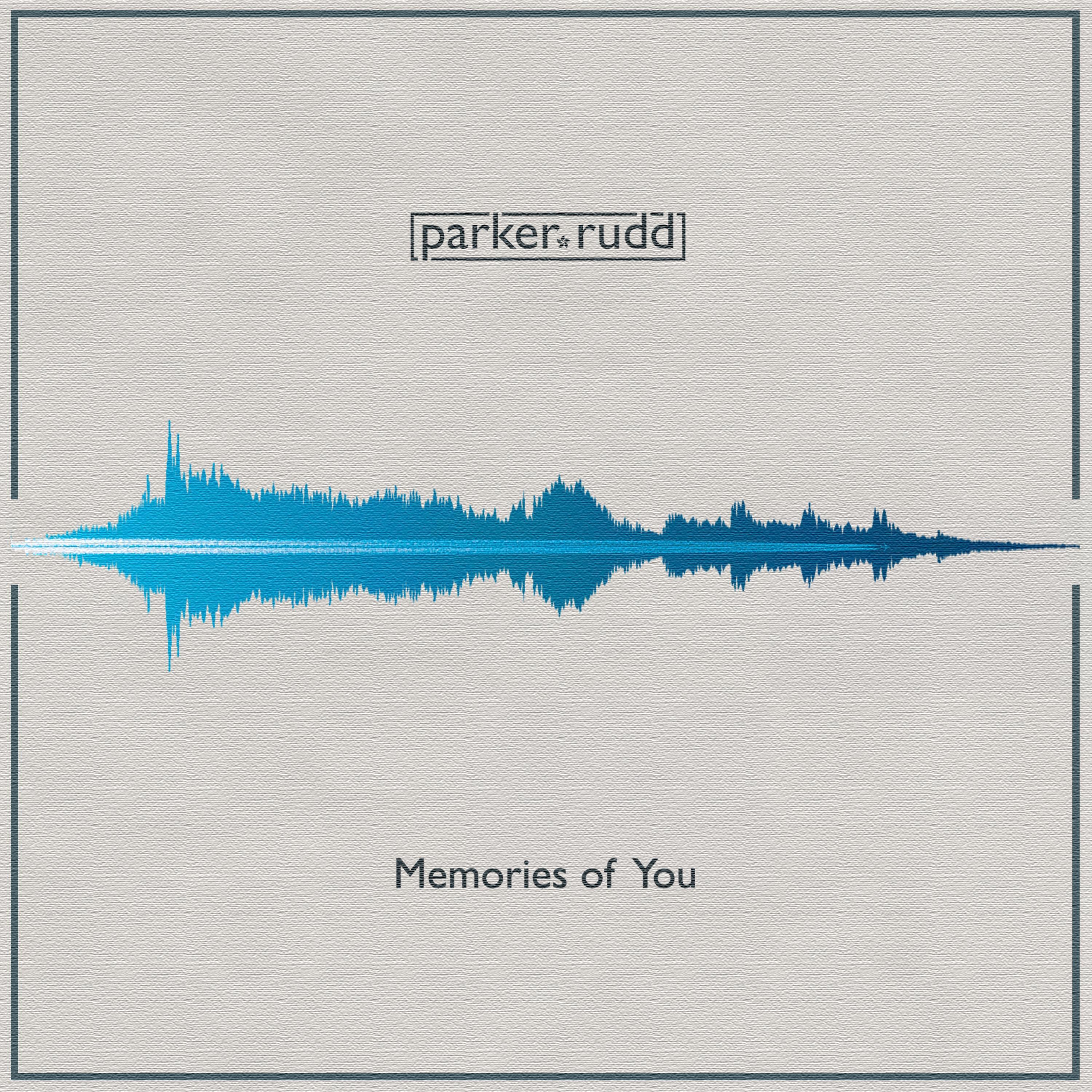 Memories of You