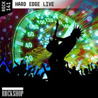 Hard Edge Live