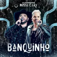 Banquinho (Ao Vivo)