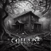 Collapse