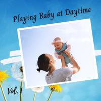 Playing Baby at Daytime Vol. 1