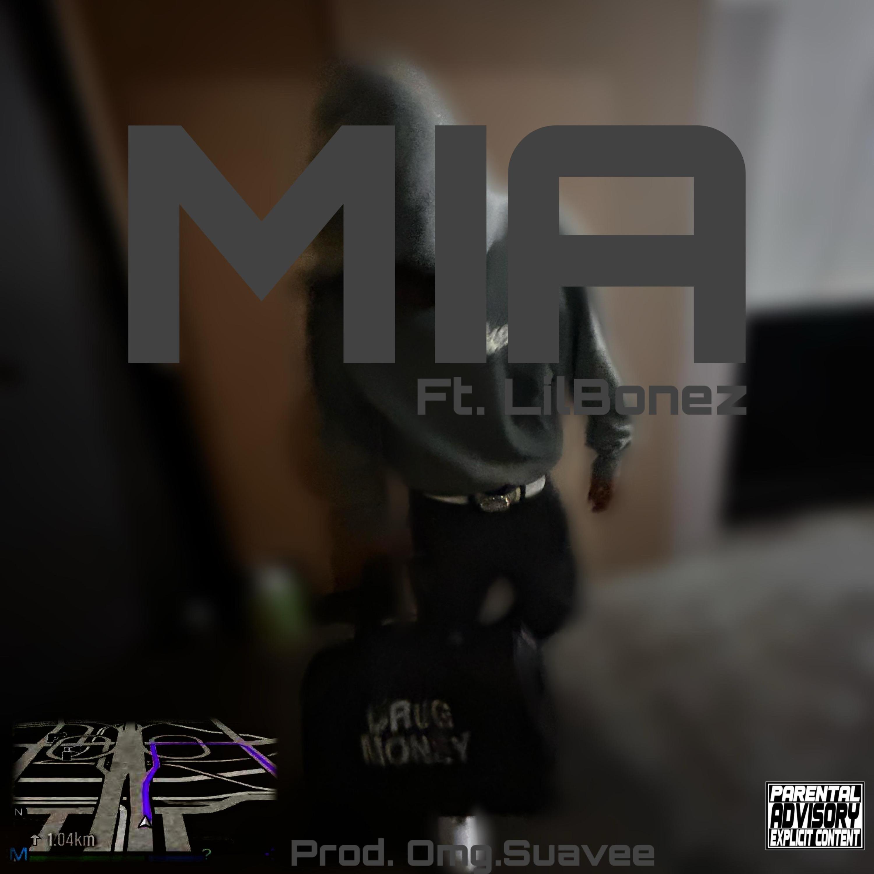 MIA (feat. LilBonez)