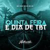 DJ BN DA ZO - Quinta Feira É Dia de Tbt