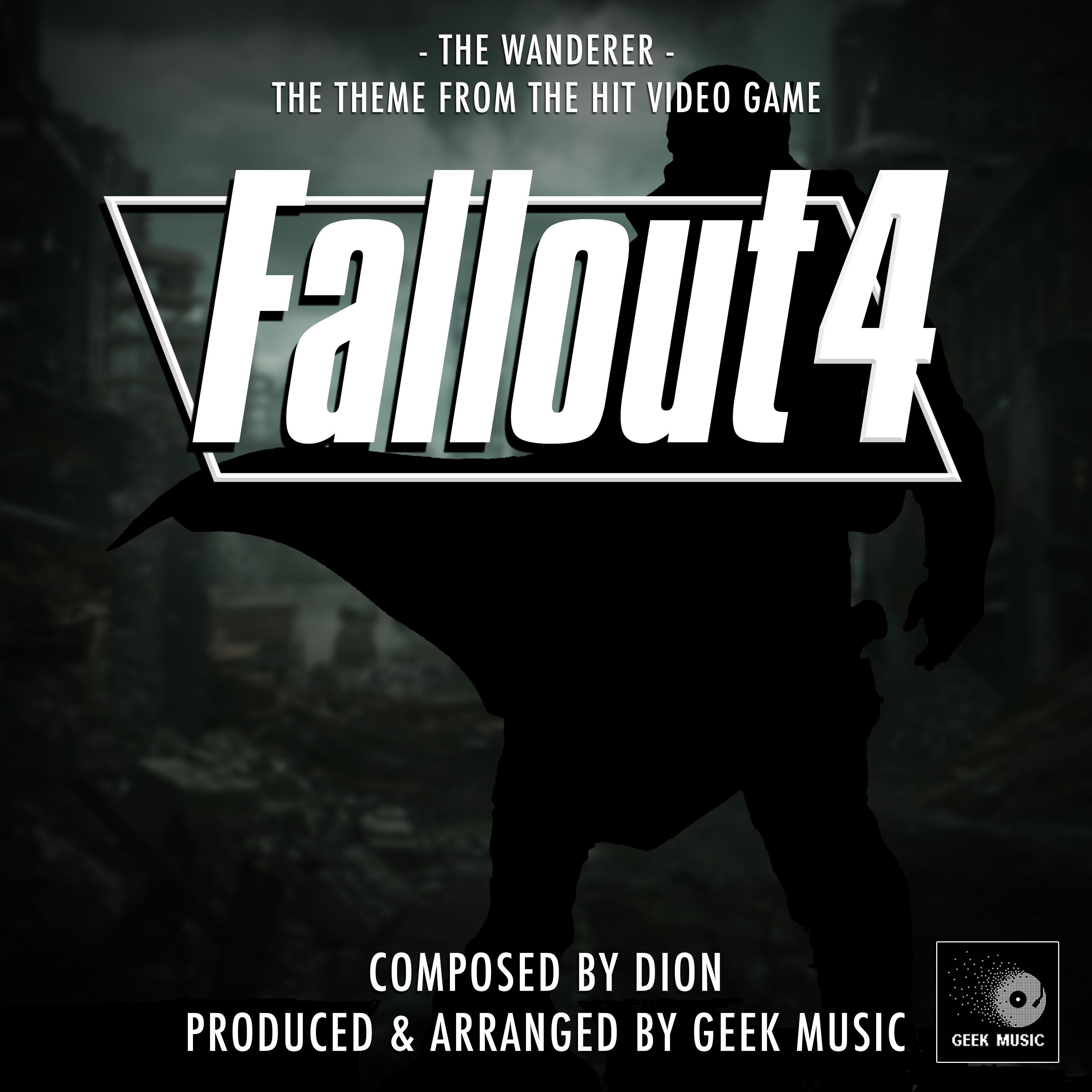 Wanderer fallout 4 ost фото 1