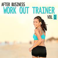 After Business Work Out Trainer Vol.1