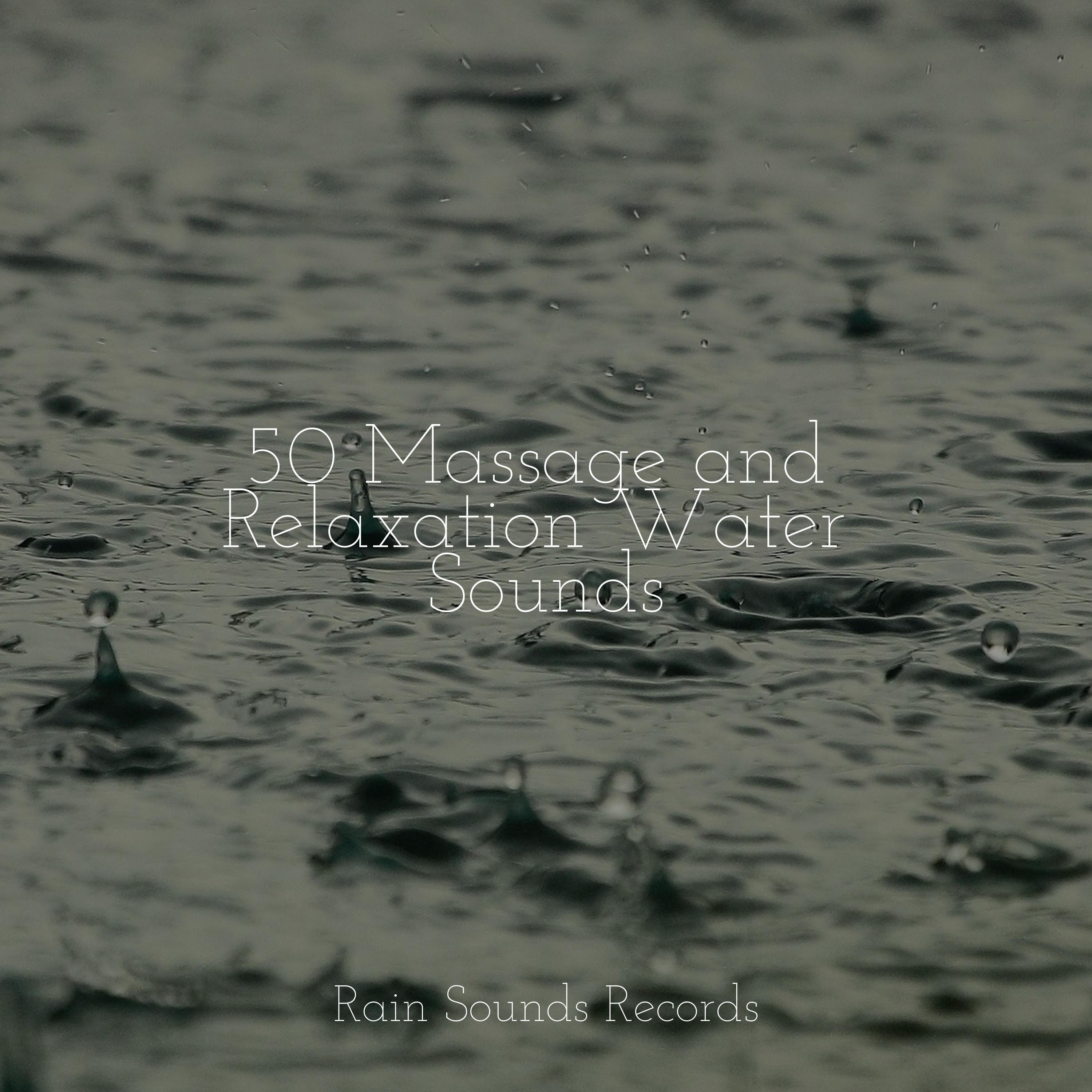 50 Massage and Relaxation Water Sounds - White Noise For Baby Sleep ...