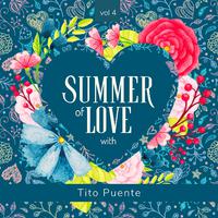 Summer of Love with Tito Puente, Vol. 4