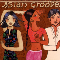 Putumayo Presents: Asian Groove