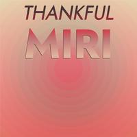 Thankful Miri