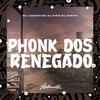 DJ KIRIN - Phonk dos Renegado