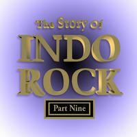 The Story of Indo Rock, Vol. 9