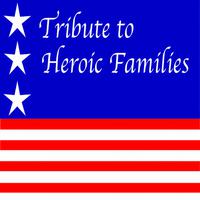 Tribute To Heroic Families