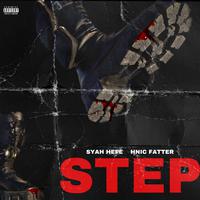 Step (feat. HNIC Fatter)