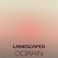 Landscaped Domain