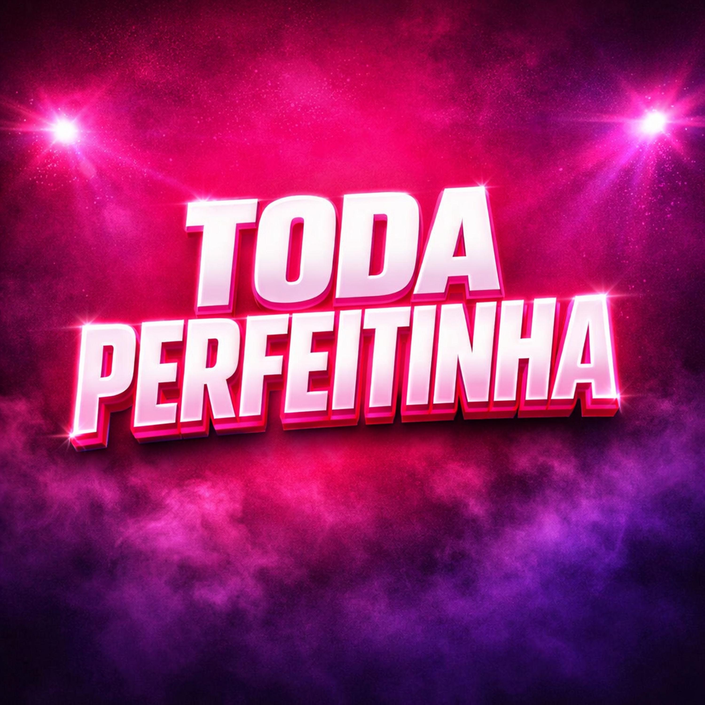 Toda Perfeitinha