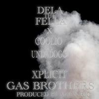 Xplicit Gas Brothers (feat. Coolio Da Undadogg)