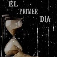 El primer dia