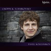 Chopin & Tchaikovsky: Piano Works