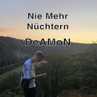 Nie Mehr Nüchtern