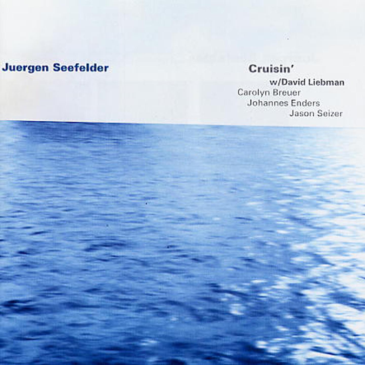 A Bossa Da Zeze Juergen Seefelder Dave Liebman Carolyn Breuer