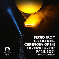 Music from The Opening Ceremony of The Olympic Games Paris 2024