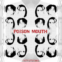 poison mouth