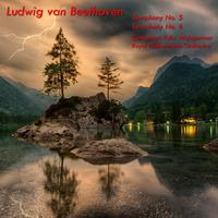 Beethoven: Symphony No. 5 in C Minor, Op. 67 - Symphony No. 6 in F Major, Op. 68 