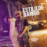 Estilo De Barrio (feat. R4Y)