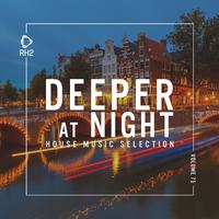 Deeper at Night, Vol. 75