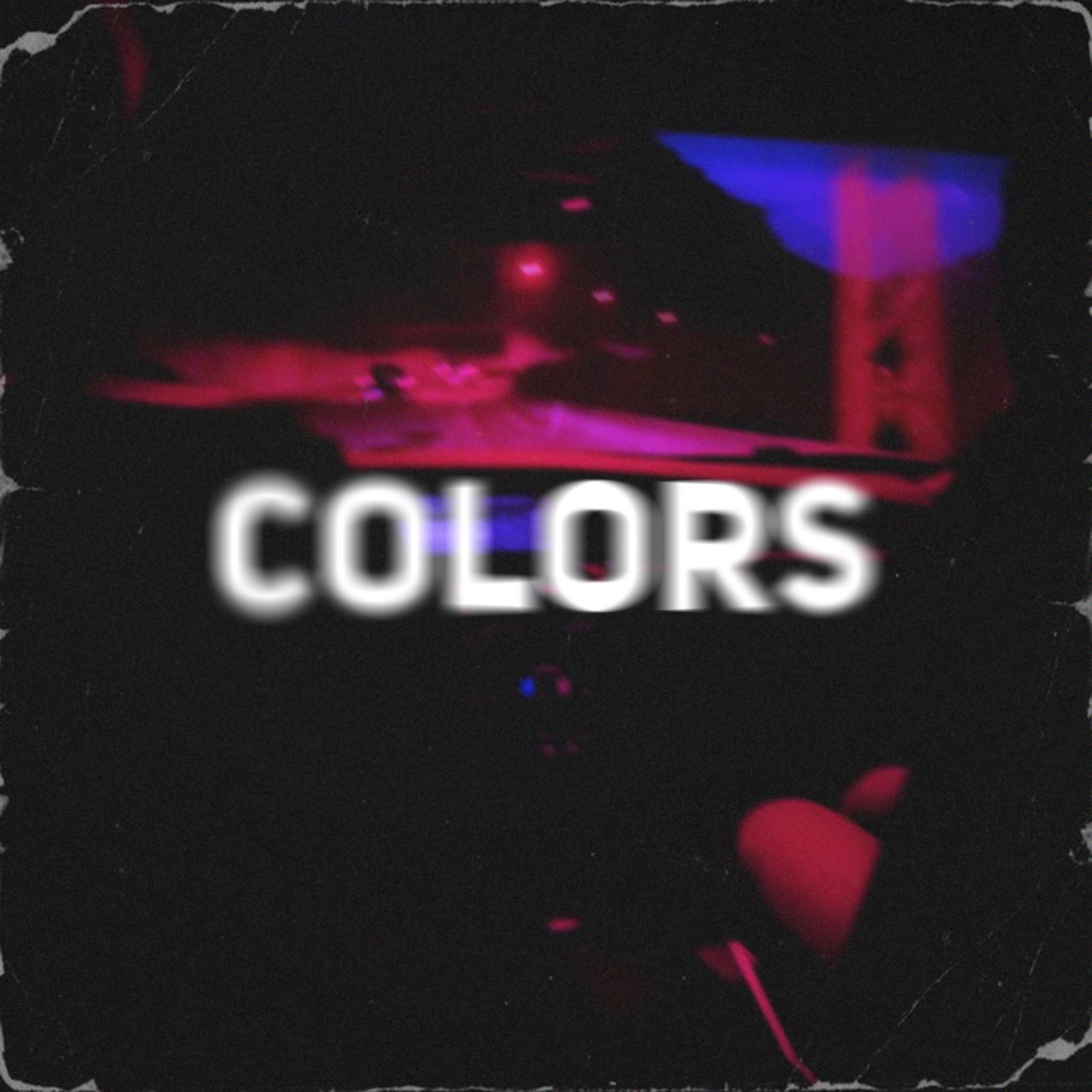 COLORS (Slowed)