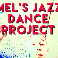 Mel's Jazz Dance Project