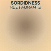 Sordidness Restaurants