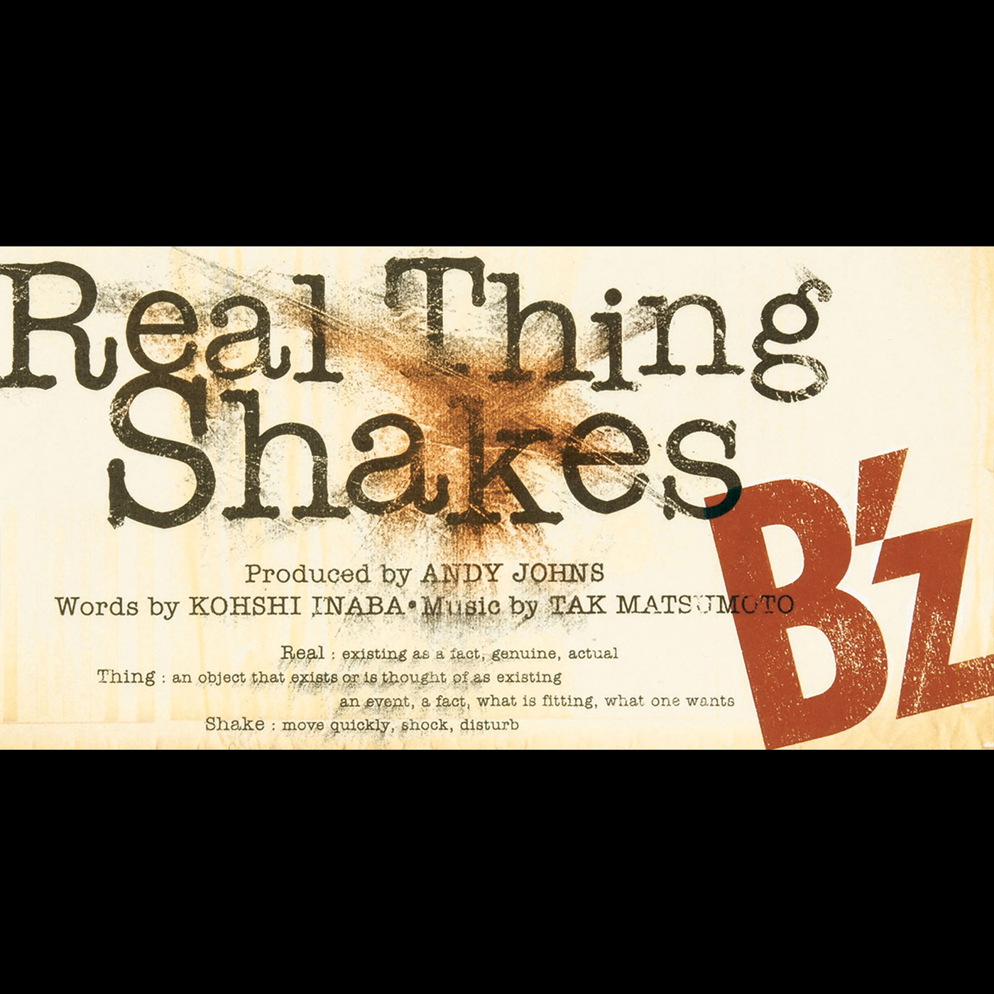 B’z ·《Real　Thing　Shakes》