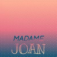 Madame Joan