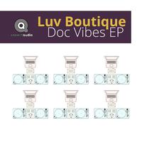 Doc Vibes EP