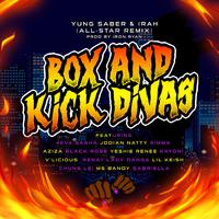 Box and Kick Divas All-Star (Remix)