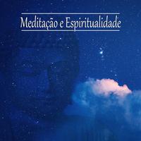 Meditação E Espiritualidade