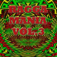 Ragga Mania, Vol.3