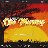 Early One Morning (Rhythm & Blues Classics)