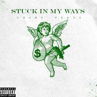 Stuck In My Ways