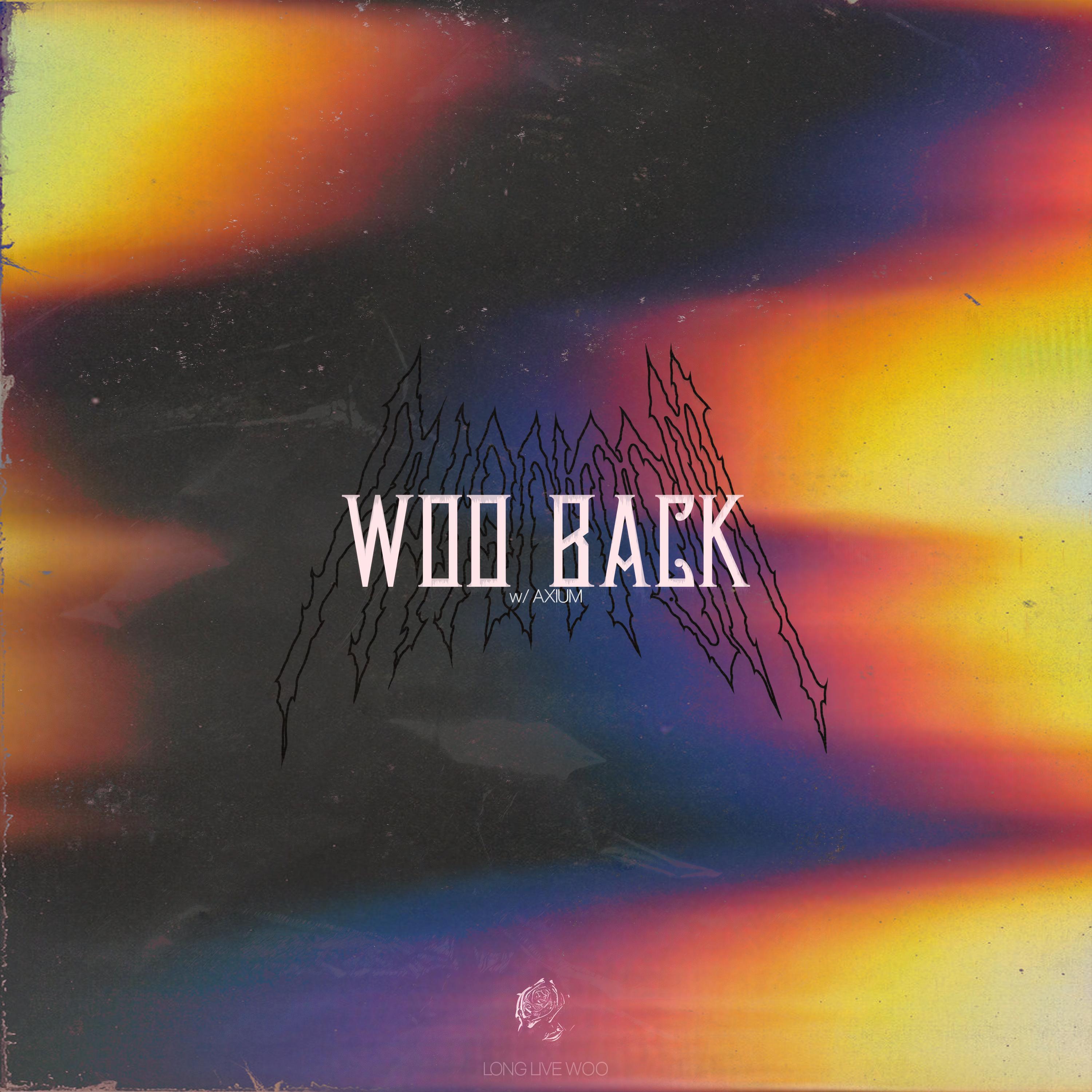 WOO BACK (feat. LosTK)