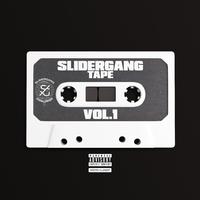 SLIDERGANG TAPE Vol. 1