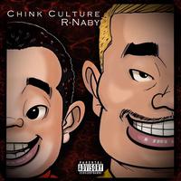 Chink Culture