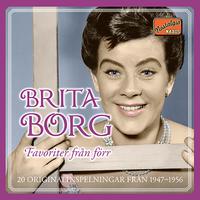 BORG, Britta: Favoriter fran forr (20 Original Recordings) (1947-1956)