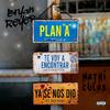 Bryan Reyes - Plan A