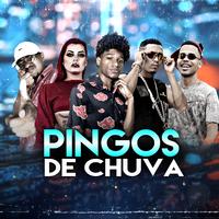 Pingos de Chuva (feat. Junior Caldeirão & MC Mari)