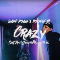 Crazy (feat. Snap Dogg)